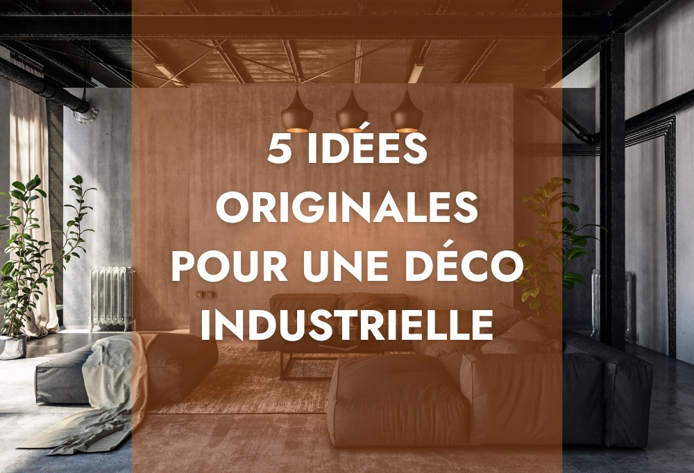 Estilo industrial: 5 ideas originales para una decoración urbana exitosa